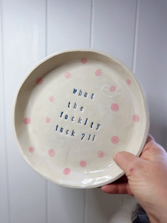 What the Fuckity fuck?! Pink polka dot plate PRE-ORDER